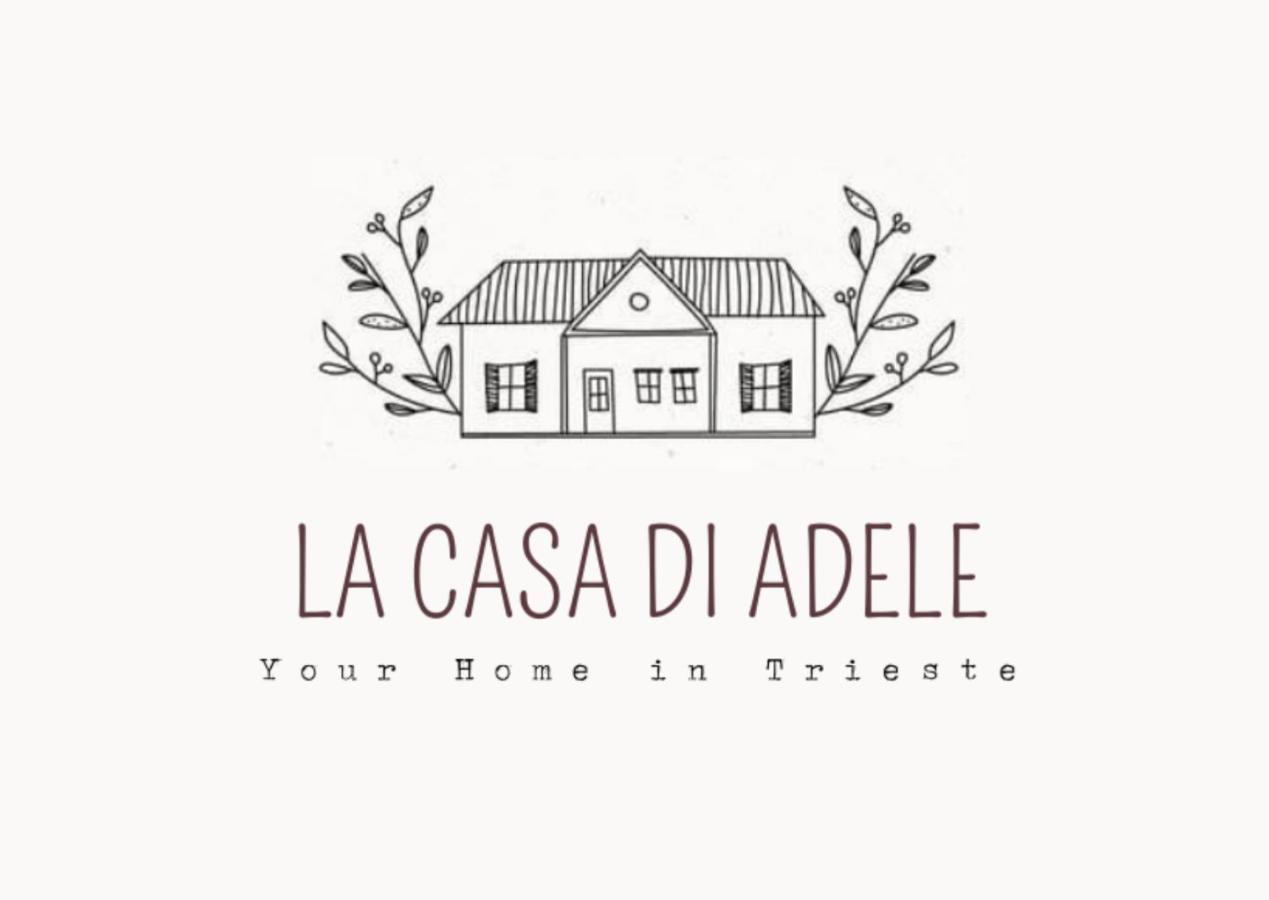 La Casa Di Adele - Your Home In Trieste Dış mekan fotoğraf